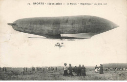 AVIATION #MK43763 SPORTS AEROSTATION LE BALLON REPUBLIQUE EN PLEIN VOL DIRIGEABLE - Aeronaves