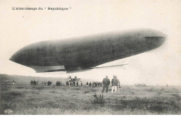 AVIATION #MK43760 L ATTERISSAGE DU REPUBLIQUE DIRIGEABLE - Airships