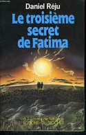 Le Troisieme Secret De Fatima - Religion