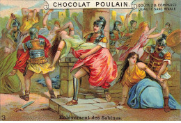 CHROMO #CL40361 CHOCOLAT POULAIN ENLEVEMENT DES SABINES FEMMES SOLDATS HISTOIRE ROMAINE ANTIQUE - Poulain