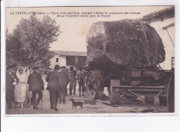 LA VERPILLERE: Pierre D'un Seul Bloc, Destinée à élever Le Monument Des Enfants De La Verpillière Morts - Très Bon état - Autres & Non Classés