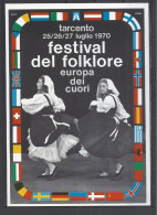 Italy, Tarcento, Festival Del Folklore "Europa Dei Cuori",  1970.. - Dances