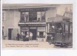 LA TRONCHE: Café Restaurant, Au Menu Fleuri, Tramway - Très Bon état - La Tronche