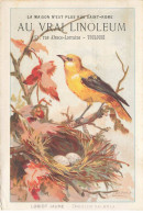 CHROMO #MK41070 AU VRAI LINOLEUM OISEAU LORIOT JAUNE TOULOUSE SIRVEN - Other & Unclassified