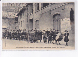 LA TOUR-du-PIN: Pensionnat-externat Saint-brun, Un Beau Jour, Fête De M. Le Directeur - Très Bon état - La Tour-du-Pin