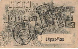 11 AIGUESVIVES #SAN47651 MERCI DE VOTRE JOLIE CARTE D AIGUES VIVES - Other & Unclassified