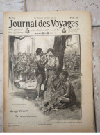 JOURNAL DES VOYAGES N°591 MARS 1908 CHEZ LES BONDJOS MANGE VIVANT CANNIBALISME - Andere & Zonder Classificatie