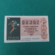 DÉCIMO DE LOTERÍA 1982 CARTEL MUNDIAL ALEMANIA FEDERAL 1974 LOTERIE 1982  Spain World Cup Lottery 1982 - Altri & Non Classificati