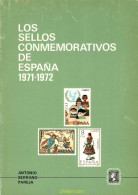 Los Sellos Conmemorativos De España 1971-1972 De Antonio Serrano Pareja - Thématiques