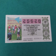 DÉCIMO DE LOTERÍA 1982 EL SAQUE DE BANDA LOTERIE 1982  Spain World Cup Lottery 1982 - Sonstige & Ohne Zuordnung