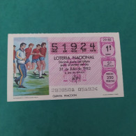 DÉCIMO DE LOTERÍA 1982 ENTRENAMIENTO LOTERIE 1982  Spain World Cup Lottery 1982 - Otros & Sin Clasificación