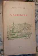 MONTENACH"Nicolas THEOBALD"MOSELLE 57480"Bouzonville"Thionville"village Lorrain"Klausberg"Beweltz"Exemplaire Numéroté"cu - Lorraine - Vosges