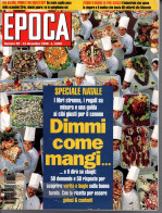 °°° RIVISTA EPOCA N° 2410 DEL 13 DICEMBRE 1996 °°° - Sonstige & Ohne Zuordnung