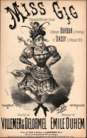 Miss Gig, Chansonnette, Partition Ancienne, Petit Format, Couverture Illustrée Butscha - Noten & Partituren