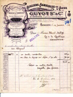 FACTURE.11.AUDE.CARCASSONNE.ATELIERS AGRICOLES DE L'AUDE.GUYOT & Cie.J.CARRIÈRE INGENIEUR DIRECTEUR. - Autres & Non Classés