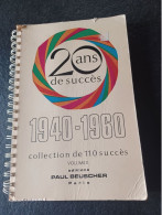 Recueil 20 Ans De Succès 1940/1960 Volume 2 Paul Beuscher - Otros & Sin Clasificación