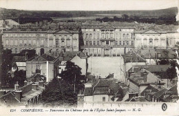 *CPA - 60 - COMPIEGNE - Panorama Du Château Pris De L'Eglise Saint Jacques - Compiegne