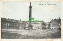 R587779 Paris. La Colonne Vendome. 1918 - Wereld