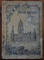 RARE E.O. BOURG-DE-BATZ, NOËLS ANCIENS, PAROLES ET MUSIQUE. CHANTS LOCAUX, BATZ-SUR-MER, LOIRE-ATLANTIQUE. 1890-1900. - 1801-1900