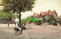R587706 22238. Leicester. Hill Top. London Road. Photochrom. 1905 - Other & Unclassified