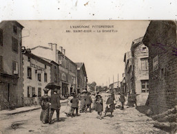 SAINT-DIER-D'AUVERGNE LA GRAND'RUE - Sonstige & Ohne Zuordnung