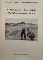 Le Occupazioni Alleate In Italia (The Allied Occupations In Italy) 1991 - Motivkataloge