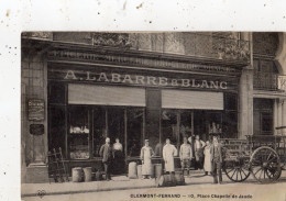 CLERMONT-FERRAND " A. LABARRE ET BLANC   " 10 PLACE CHAPELLE DE JAUDE - Clermont Ferrand
