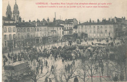 54 // LUNEVILLE  Exposition Place Léopold D'un Aéroplane Allemand Capture Dans Les Environs / AVIATION / MILITARIA - Luneville