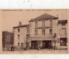 FERRIERES-SUR-SICHON CENTRAL HOTEL A. PAPUT FILS - Otros & Sin Clasificación