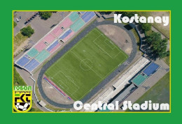 CARTE STADE. KOSTANAY  KAZAKHSTAN  KOSTANAY  CENTREL  STADIUM   #  CS.2018 - Football