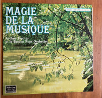 LP - 33T - MAGIE DE LA MUSIQUE - ARTHUR FIEDLER ET LE BOSTON POPS ORCHESTRA - VOIR POCHETTE - Classique