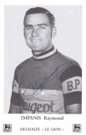 Cyclisme - Coureur Cycliste Belge Raymond Impanis - Team Peugeot - Dedicace - Cyclisme