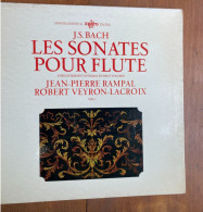 LP - 33T - JS BACH - LES SONATES POUR FLUTES - JP RAMPAL - ROBERT VEYRON-LACROIX - VOIR POCHETTE - Classique