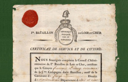 D-FR Révolution 1794 ARLES Certificat De Service & Civisme I^ Bataillon Loir Et Cher - Documents Historiques