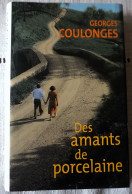 DES AMANTS DE PORCELAINE - Georges Coulonges - Abenteuer