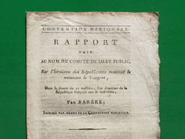 D-FR Révolution 1794 Barère Sur Héroïsme Des Républicains Montant Le Vaisseau Le Vengeur - Historische Documenten