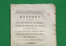 D-FR Révolution 1794 Barère Sur L'éducation Révolutionnaire, Républicaine & Militaire - Documents Historiques