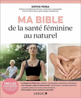 Ma Bible De La Santé Féminine Au Naturel - Sonstige & Ohne Zuordnung