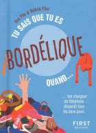 Tu Sais Que Tu Es Bordélique Quand - Andere & Zonder Classificatie