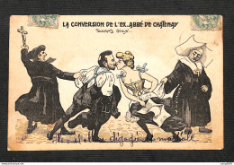 RELIGIONS - SATIRIQUES - La Conversion De L'Ex-Abbé De Chatenay - 1907 - Sonstige & Ohne Zuordnung