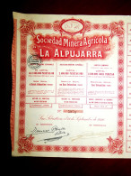 Minera Agrícola La Alpujarra SA ,gold Mines , Uguijar Granada(Spain) 1926. Share Certificate - Mijnen