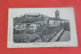 Bergamo Colle S. Vigilio 1905 Ed. Legrenzi Molto Bella +++++++ - Bergamo