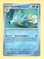 Pokémon N° 117/165 – HYPOCEAN / Ecarlate Et Violet – 151 (Peu Commune) - Karmesin Und Purpur