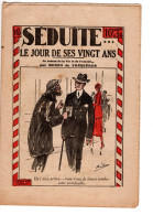 SEDUITE LE JOUR DE SES VINGT ANS . N° 65  Le Roman De La Vie Et De L'amour. Par HENRY De TREMIERES - Romantik