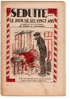 SEDUITE LE JOUR DE SES VINGT ANS . N° 64  Le Roman De La Vie Et De L'amour. Par HENRY De TREMIERES - Romantici