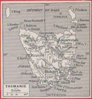 Carte De La Tasmanie. Larousse 1948. - Documents Historiques