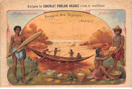 CHROMOS.AM23170.7x10 Cm Env.Chocolat Poulain.Embarcations Primitives.Pirogue Des Guyanes (Amérique) - Poulain