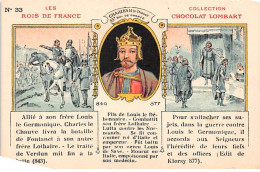 CHROMOS.AM23830.7x10 Cm Env.Chocolat Lombart.Les Rois De France.Charles II Le Chauve.33 Ième Roi - Lombart