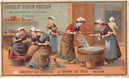 Chromos -COR12252 - Chocolat Guérin-Boutron - Industrie Des Sardines - Femmes - En L'état - Déchirée - 6x10cm Env. - Guerin Boutron