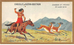 Chromos -COR10610 - Chocolat Guérin-Boutron- Chasses Et Pêches- Guanaco - Chasseur - 6x10 Cm Env. - Guérin-Boutron